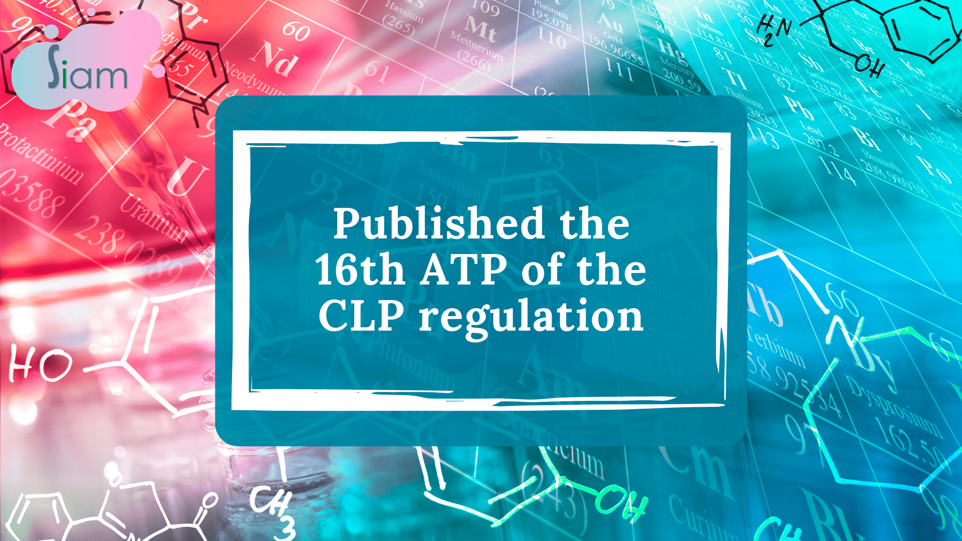 Published the 16th ATP of the CLP regulation