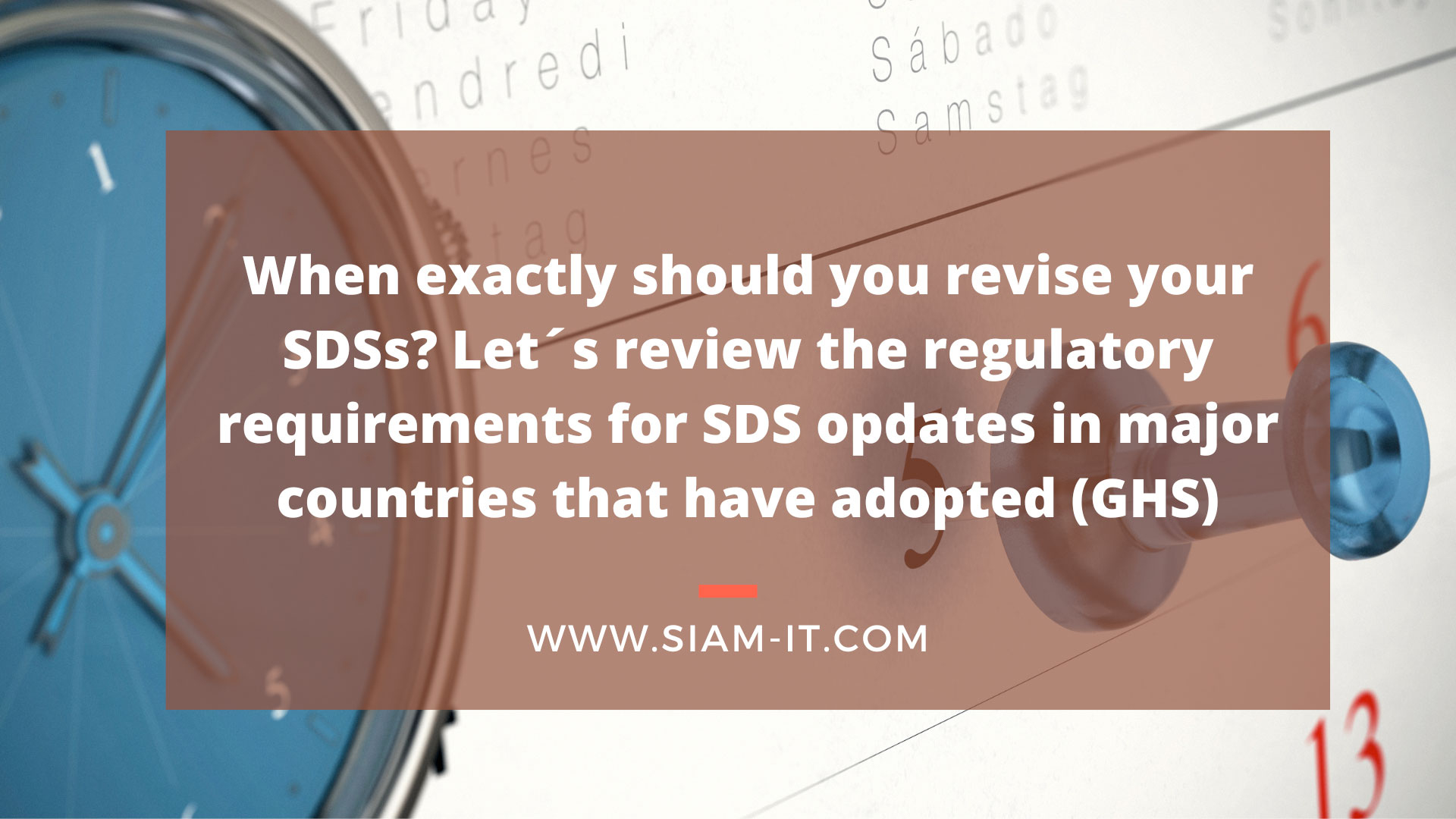 When to update or revise your safety data sheets (SDS): a global guideUnderstanding regulatory requirements in countries that have adopted GHS
